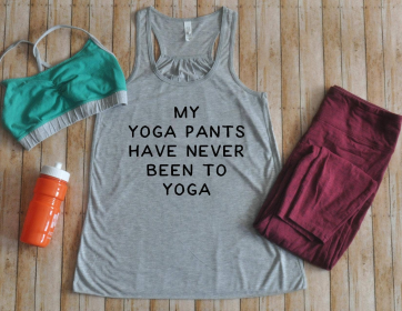 My yoga pants have never been to yoga Women's Tank Top (Color: Athletic Heather, size: X-small)